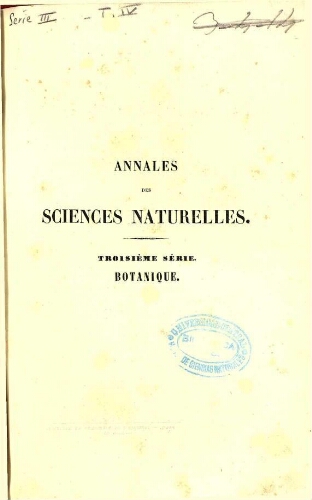 Annales des sciences naturelles [...] Troisième série. Botanique. Tome quatrième