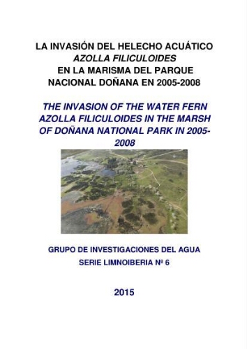 La invasión del helecho acuático Azolla filiculoides en la marisma del Parque Nacional Doñana en 2005-2008