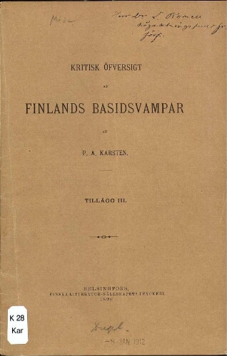 Kritisk öfversigt af Finlands basidsvampar [...] Tillägg III