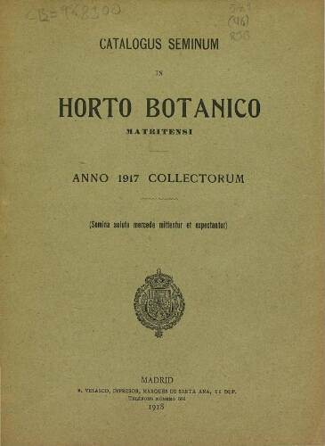 Index seminum in Horto Botanico Matritensi ... 1917