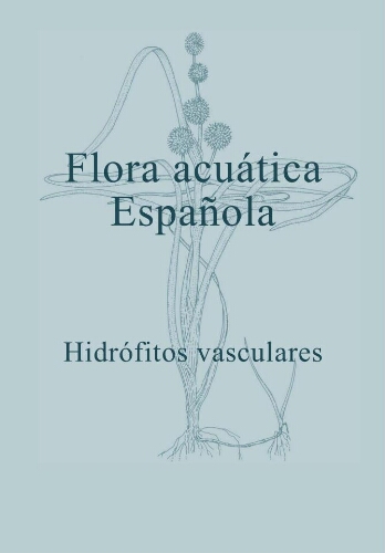 Flora acuática española. Hidrófitos vasculares