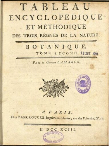 Tableau encyclopédique et méthodique. [...] Botanique. Tome second