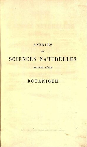Annales des sciences naturelles sixième série. Botanique. [...] Tome III