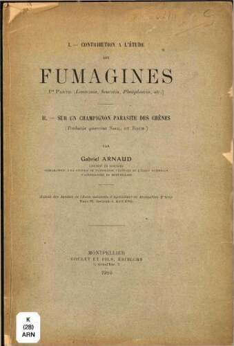 Contribution à l'étude des Fumagines. 1.re partie (Limacinia, Seuratia, Pleosphaeria, etc.)