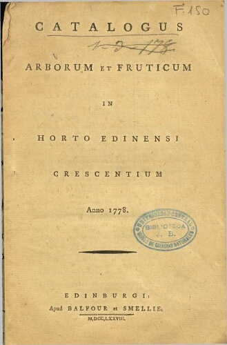 Catalogus arborum et fruticum in Horto Edinensi Crescentium Anno 1778