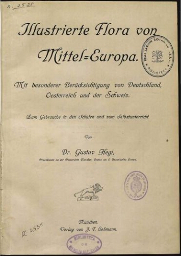 Illustrierte Flora von Mittel-Europa. 1 Band. Pteridophyta, Gymnospermae und Monocotyledones
