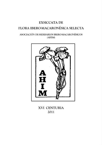 Exsiccata de flora ibero-macaronésica selecta. 16 Centuria