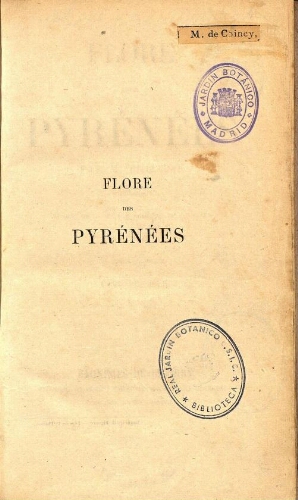 Flore des Pyrénées [...] Tome premier