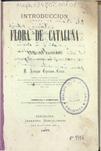 Introduccion á la flora de Cataluña [...] [2.ª ed.] Corregida y aumentada