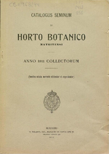Index seminum in Horto Botanico Matritensi ... 1911