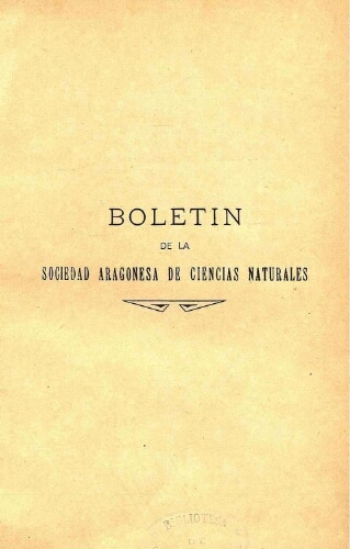 Boletín de la Sociedad Aragonesa de Ciencias Naturales [...] Tomo XV