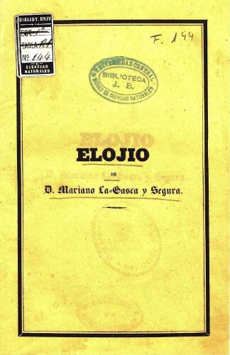 Elojio historico de D. Mariano La-Gasca y Segura