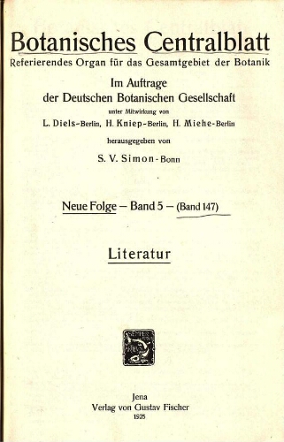 Botanisches Centralblatt. Referierendes Organ für das Gesammtgebiet der Botanik [...] Neue folge -- Band 5 -- (Band 147). Literatur