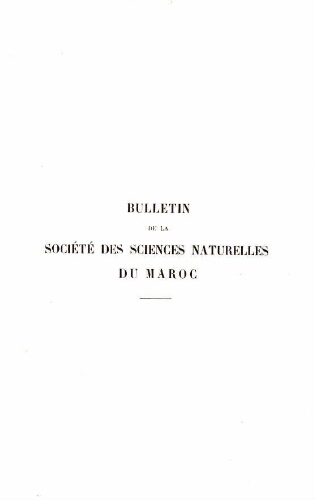 Bulletin de la Société des sciences naturelles du Maroc. T. 9