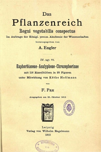 Euphorbiaceae-Acalypheae-Chrozophorinae. In: Engler, Das Pflanzenreich [...] [Heft 57] IV. 147. VI