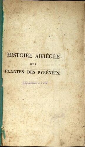 Histoire abrégée des plantes des Pyrénées