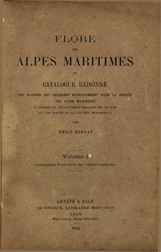 Flore des Alpes maritimes [...] Volume I