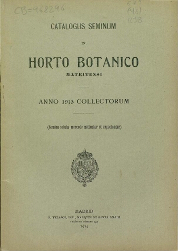 Index seminum in Horto Botanico Matritensi ... 1913