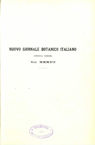 Nuovo Giornale botanico italiano. (Nuova serie). V. 37
