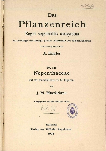 Nepenthaceae. In: Engler, Das Pflanzenreich [...] [Heft 36] IV. 111