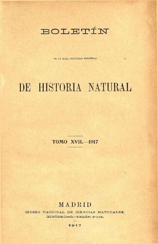 Boletín de la Real Sociedad Española de Historia Natural. Tomo 17