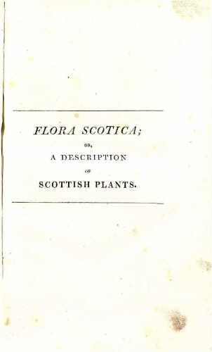 Flora Scotica [Part I]