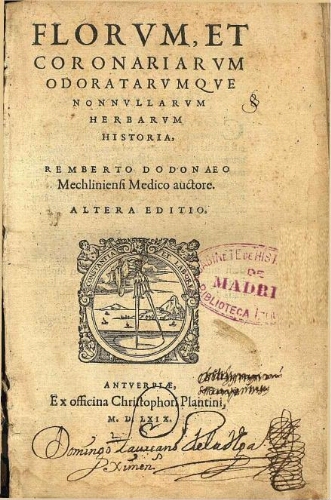 Florum, et coronariarum odoratarumque nonnullarum herbarium historia [...] Altera editio