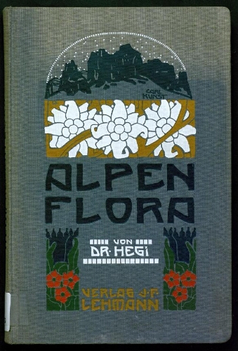 Alpenflora. 6te, durchgesehene Aufl.